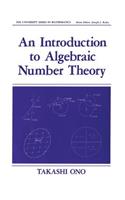 Introduction to Algebraic Number Theory