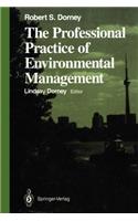 The Professional Practice of Environmental Management