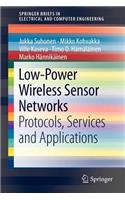 Low-Power Wireless Sensor Networks