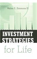 Investment Strategies for Life