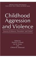 Childhood Aggression and Violence