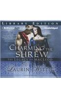 Charming the Shrew