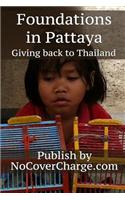 Foundations in Pattaya Giving Back to Thailand