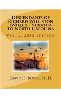 Vol 2. Descendants of Richard Williston (Willis) - Virginia to North Carolina