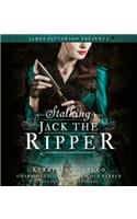 Stalking Jack the Ripper