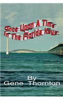 Once Upon a Time in the Florida Keys: (English)