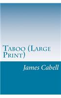 Taboo (Large Print)