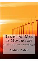 Rambling Man is Moving on: (English)