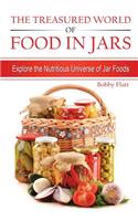 Treasured World of Food in Jars