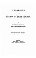 Text Book on the Method of Least Squares