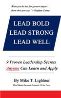 Lead Bold - Lead Strong - Lead Well
