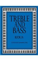 Treble and Bass - Book 1A