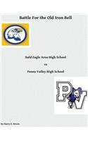 Battle For the Old Iron Bell