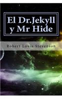 El Dr.Jekyll Y MR Hide