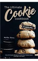 The Ultimate Cookie Cookbook