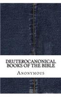 Deuterocanonical Books of the Bible