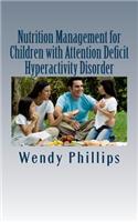Nutrition Management for Children with ADHD