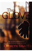 The Glove: The Gripping Psychological Thriller Everyone Is Talking about