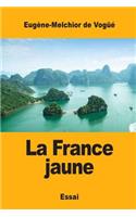 La France jaune