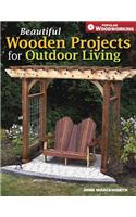 Beautiful Wooden Projects for Outdoor Living