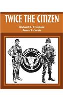 Twice the Citizen