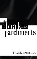 Cloak and the Parchments