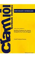 Studyguide for Building Systems for Interior Designers by Binggeli, Corky, ISBN 9780470228470
