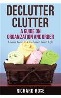 Declutter Clutter