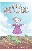 Summer In Jane's Garden