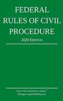 Federal Rules of Civil Procedure; 2020 Edition