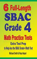 6 Full-Length SBAC Grade 4 Math Practice Tests