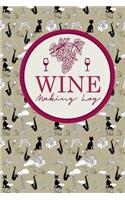 Wine Making Log