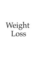 Weight loss - my weight loss diary, notebook, notepad, 120 pages, lined, 6x9, ideal to note down your weight loss progress, ideal as gift for birthday or Christmas