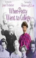 When Patty Went to College Lib/E