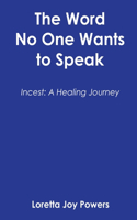 Word No One Wants to Speak