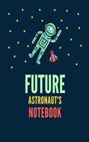 Future Astronaut's Notebook