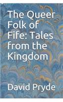 The Queer Folk of Fife