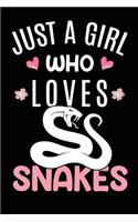 Just A Girl Who Loves Snakes: Snake Animal Lover Gift Diary - Blank Date & Blank Lined Notebook Journal - 6x9 Inch 120 Pages White Paper