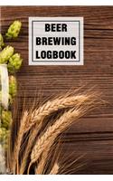 Beer Brewing Logbook: Homebrew Beer Recipe Journal Homebrewing Logbook and (Rate Record Your Favorite Brews) A Complete of Recipes Brews (The Brewers' Ledger) - Rustic Ho