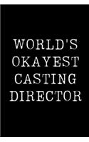 World's Okayest Casting Director