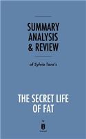 Summary, Analysis & Review of Sylvia Tara's The Secret Life of Fat by Instaread