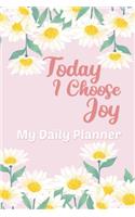 Today I Choose Joy