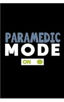 Paramedic mode on