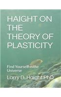 Haight on the Theory of Plasticity