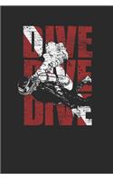 Dive Dive Dive