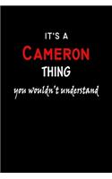 It's a Cameron Thing You Wouldn't Understandl