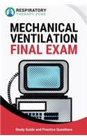 Mechanical Ventilation Final Exam