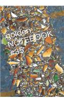 golden NOTEBOOK #35