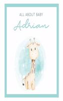 All About Baby Adrian