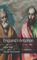 England's Antiphon: Large Print